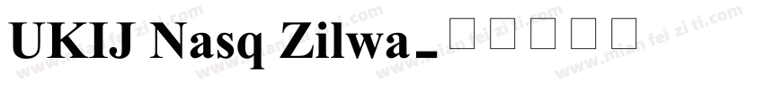 UKIJ Nasq Zilwa字体转换